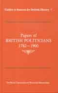 Papers of British Polticians, 1782-1900   1989 9780114402235 Front Cover