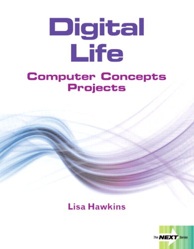 Next Series Digital Life  2014 9780133056235 Front Cover