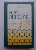 Play Directing : Analysis, Communication and Style 2nd 1982 9780136828235 Front Cover