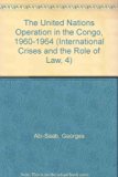 United Nations Operation in the Congo, 1960-1964   1978 9780198253235 Front Cover
