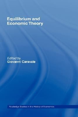 Equilibrium and Economic Theory   1997 9780203023235 Front Cover