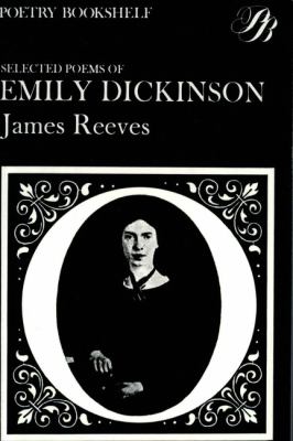 Poetry Bookshelf: Selected Poems of Emily Dickinson   1959 9780435150235 Front Cover