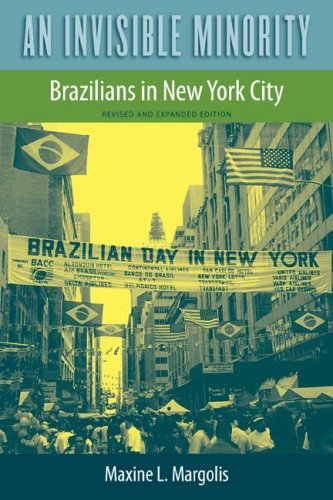 Invisible Minority Brazilians in New York City  2009 9780813033235 Front Cover