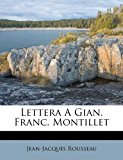Lettera a Gian Franc Montillet  N/A 9781279982235 Front Cover