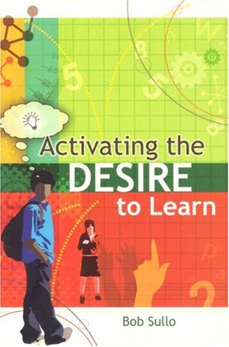 Activating the Desire to Learn   2007 9781416604235 Front Cover