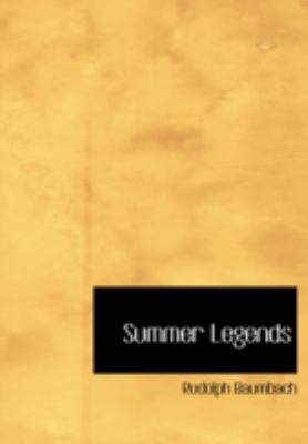 Summer Legends  N/A 9781434693235 Front Cover