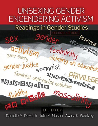 Unsexing Gender Engendering Activism Readings in Gender Studies 2nd 2015 (Revised) 9781465268235 Front Cover