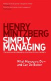 Simply Managing What Managers Do # and Can Do Better  2013 9781609949235 Front Cover