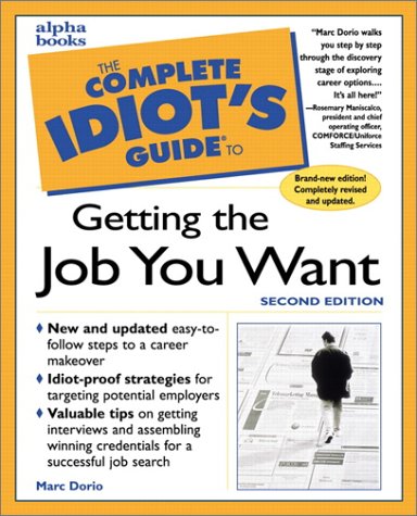Getting the Job You Want  2nd 1998 (Revised) 9780028627236 Front Cover