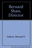 Bernard Shaw, Director   1971 9780049280236 Front Cover