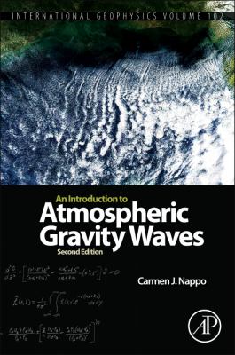 Introduction to Atmospheric Gravity Waves  2nd 2012 9780123852236 Front Cover
