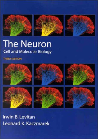 Neuron Cell and Molecular Biology 3rd 2002 (Revised) 9780195145236 Front Cover