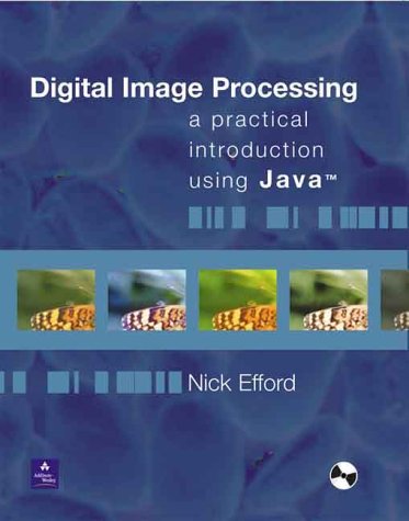 Digital Image Processing A Practical Introduction Using Java  2000 9780201596236 Front Cover