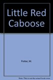 Little Red Caboose N/A 9780307104236 Front Cover