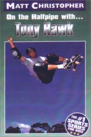 On the Halfpipe with... Tony Hawk   2001 9780316142236 Front Cover