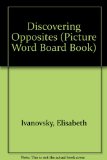 Discovering Opposites : Picture Word Board Book N/A 9780517662236 Front Cover