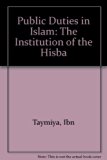 Public Duties in Islam : The Institution of the Hisba N/A 9780614215236 Front Cover