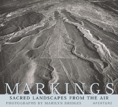 Markings Aerial Views of Sacred Landscapes N/A 9780893814236 Front Cover