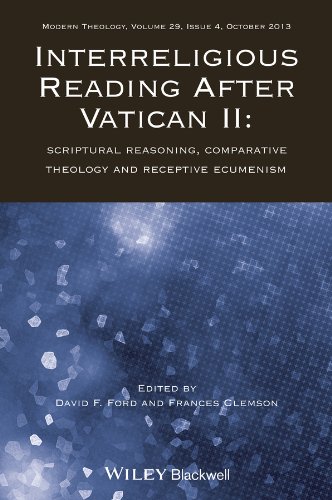Interreligious Reading after Vatican II Scriptural Reasoning, Comparative Theology and Receptive Ecumenism  2013 9781118716236 Front Cover