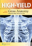 High-Yield(tm) Gross Anatomy  5th 2015 (Revised) 9781451190236 Front Cover