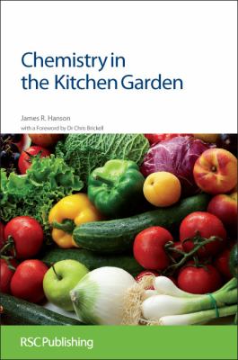 Chemistry in the Kitchen Garden Rsc  2011 9781849733236 Front Cover