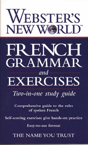 Webster's New World French Grammar and Exercises   1997 9780028617237 Front Cover