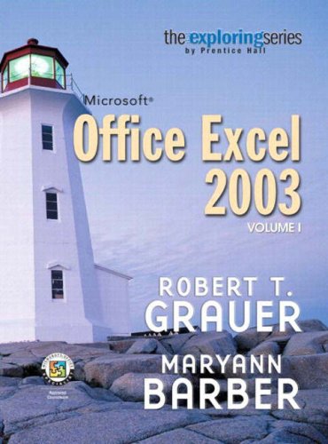 Exploring Microsoft Excel 2003, Vol. 1 and Student Resource CD Package  10th 2004 (Revised) 9780131791237 Front Cover