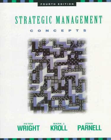 Strategic Management Concepts 4th 1998 9780136316237 Front Cover