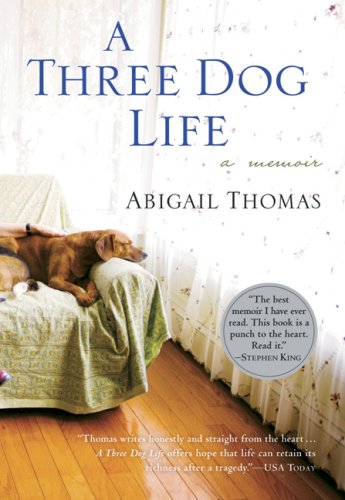 Three Dog Life   2006 9780156033237 Front Cover
