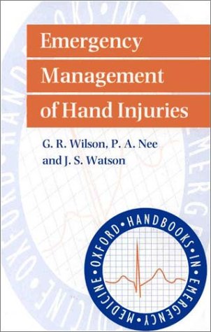 Emergency Management of Hand Injuries   1997 9780192628237 Front Cover