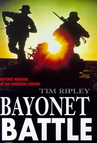 Bayonet Battle  1999 9780283063237 Front Cover
