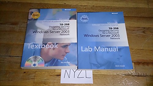 Designing Security for a MS Win2003 Network: Microsoft Official Academic Course  2005 9780735621237 Front Cover