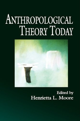 Anthropological Theory Today   1999 9780745620237 Front Cover