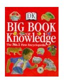 The Dorling Kindersley Big Book of Knowledge (Big Books) N/A 9780751359237 Front Cover
