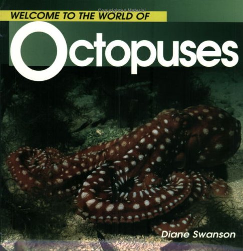 Welcome to the World of Octopuses   2000 9781552850237 Front Cover