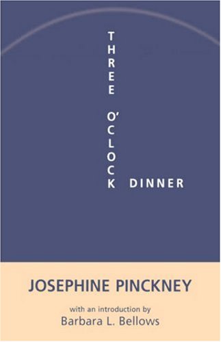 Three o'Clock Dinner   2001 9781570034237 Front Cover