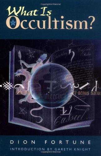 What Is Occultism?   2001 9781578632237 Front Cover