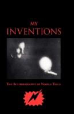 My Inventions   2008 9781600964237 Front Cover