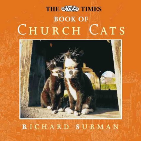 Times Book of Church Cats   1999 (Revised) 9780006281238 Front Cover