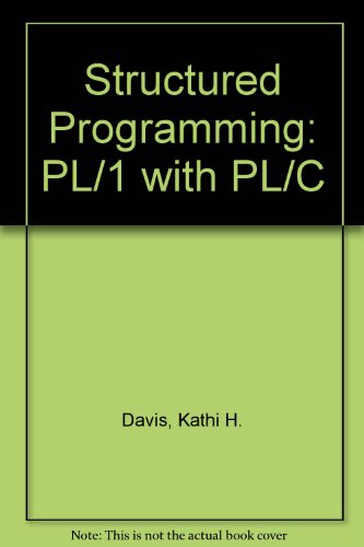 Structured Programming PL/1 with PL-C  1988 9780030037238 Front Cover