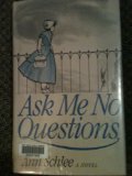 Ask Me No Questions N/A 9780030615238 Front Cover
