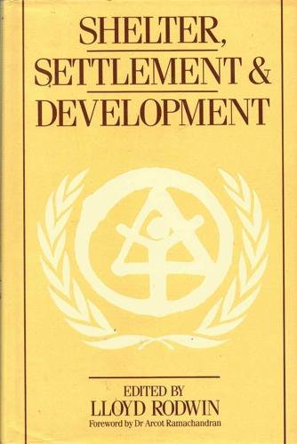 Shelter, Settlement and Development  1987 9780047110238 Front Cover