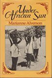 Under African Sun  1987 9780226016238 Front Cover