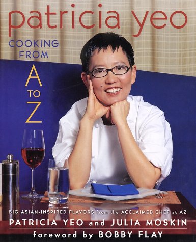 Patricia Yeo Cooking from A to Z  2002 (Revised) 9780312290238 Front Cover