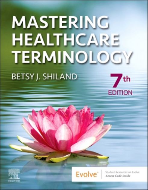 Mastering Healthcare Terminology  7th 2023 9780323825238 Front Cover