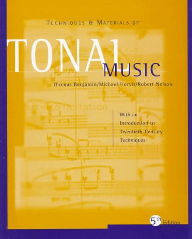 Techniques and Materials of Tonal Music  5th 1998 9780534526238 Front Cover