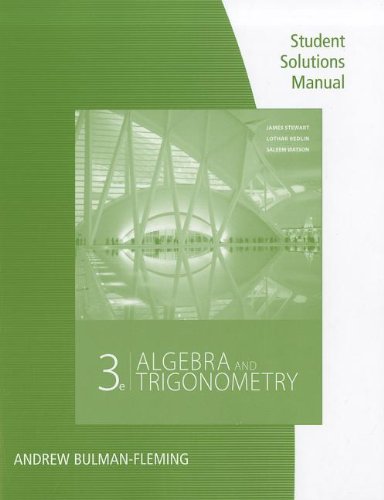Student Solutions Manual for Stewart/Redlin/Watson's Algebra and Trigonometry, 3rd  3rd 2012 9780840069238 Front Cover