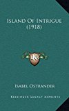 Island of Intrigue N/A 9781165028238 Front Cover