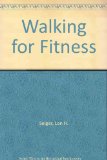 Walking for Fitness:   2012 9781465209238 Front Cover