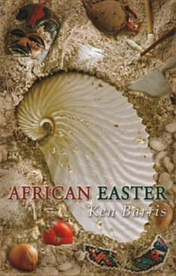 African Easter   2005 9781869191238 Front Cover